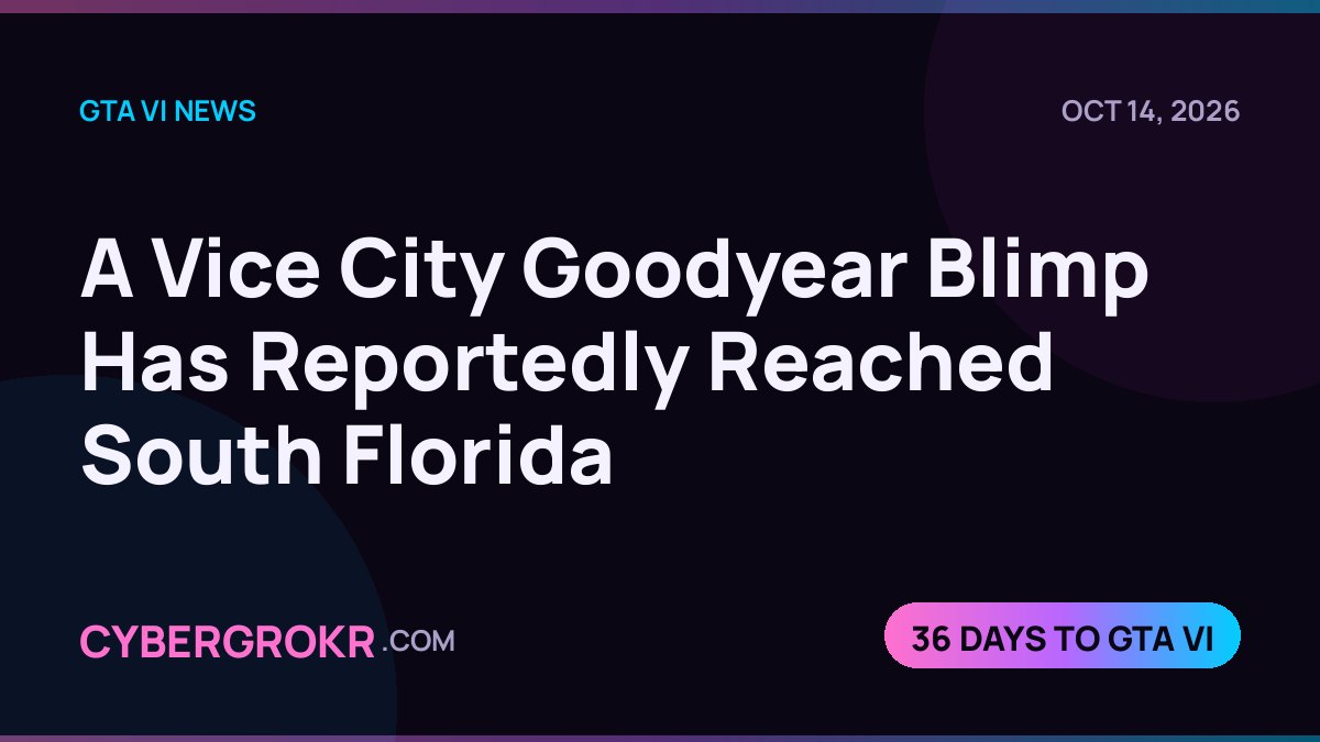 A Vice City Goodyear Blimp Has Reportedly Reached South Florida